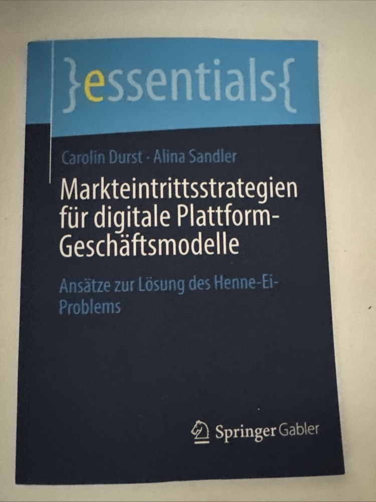 essentials- Markteintrittsstrategien fur digitale Plattform-Gescaftsmodelle.