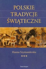 Polskie Tradycje Witeczne K Op