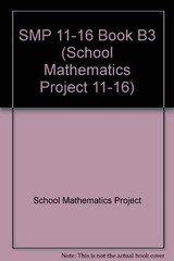 SMP 11-16 Book B3 (School Mathem… by School Mathematics P Paperback / softback