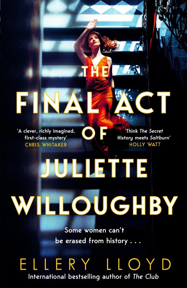 The Final Act of Juliette Willoughby: the intoxicating and darkl
