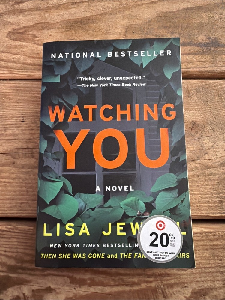 Watching You : A Novel by Lisa Jewell (2019, Trade Paperback)