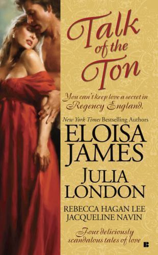 Talk of the Ton; Berkley Sensation – paperback, Eloisa James, 9780425230510