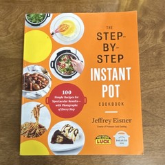 The Step-By-Step Instant Pot Cookbook by Jeffrey Eisner (Paperback, Illustrated)