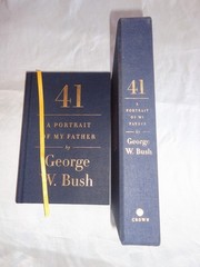 41 Portrait of My Father George H Bush by George W Bush SIGNED LIMITED SLIPCASE