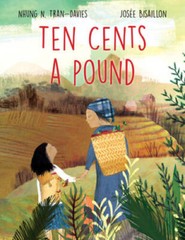 Ten Cents a Pound – Hardcover By Tran-Davies, Nhung – GOOD
