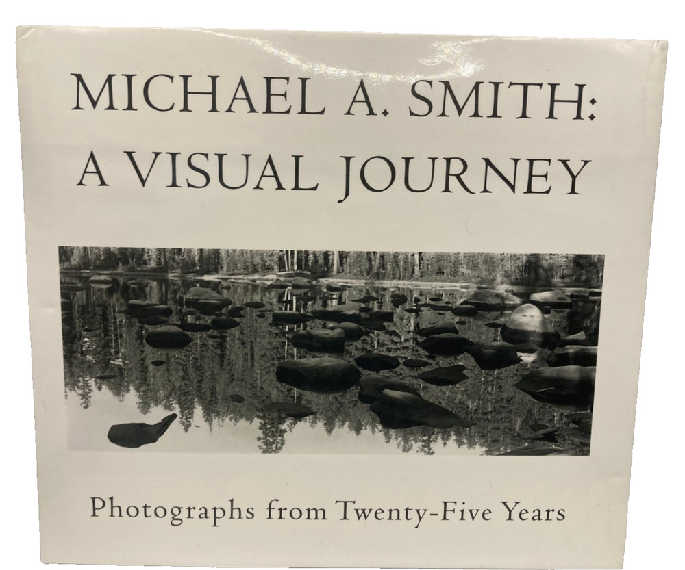 Michael A Smith — A Visual Journey Hardback