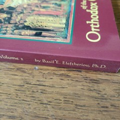 Encyclopedia of the Major Saints and Fathers of the Orthodox Church Vol. 1 & 2