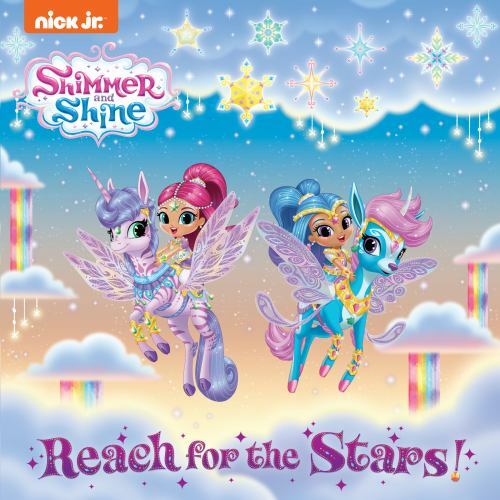 Reach for the Stars!; Shimmer and Shine- 1984847775, paperback, Courtney Carbone