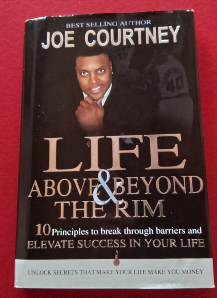 Life above and Beyond the Rim by Joe Courtney (2015, Hardcover) SIGNED NBA