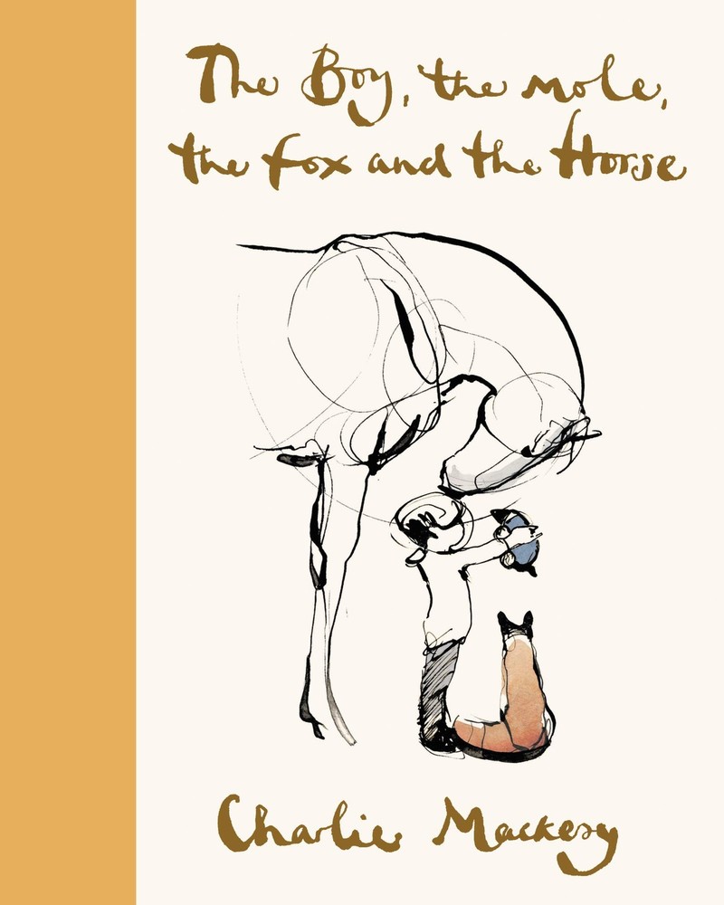 The Boy, the Mole, the Fox and the Horse Deluxe (Yellow) Edition: Inspiring …