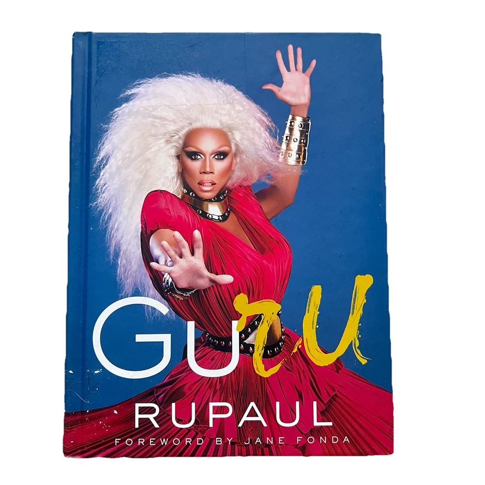 RuPaul GuRu Hardcover Book Dey St. 2018 Foreword by Jane Fonda