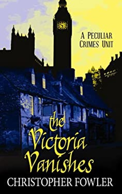 The Victoria Vanishes Library Binding Christopher Fowler