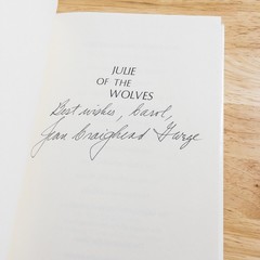 Jean Craighead George JULIE OF THE WOLVES 1st Edition SIGNED Very Good HCDJ