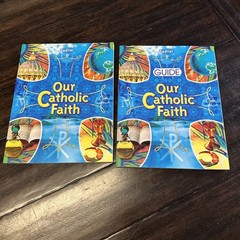 Our Catholic Faith (Student Edition), sadlier