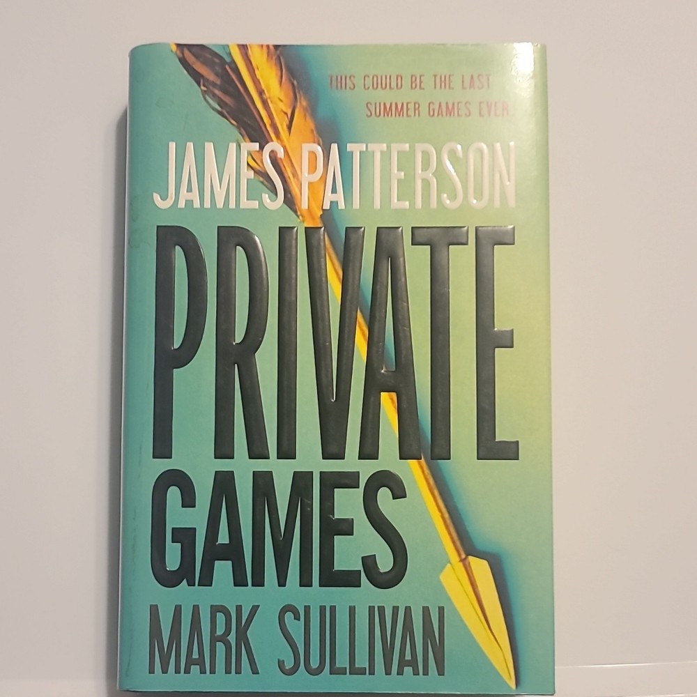 James Patterson Mark Sullivan Private Games Hardcover Novel with Dust Jacket