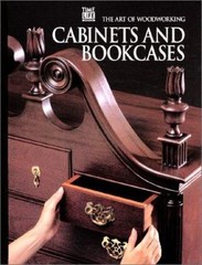 Cabinets and Bookcases; Art of Woodworking – spiral-bound, 0809499452