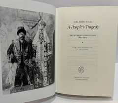 „A PEOPLE’S TRAGEDY: THE RUSSIAN REVOLUTION 1891-1924” Folio Society 2013 HC