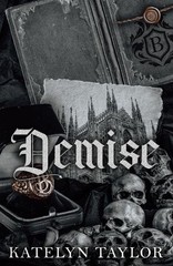 Katelyn Taylor Demise (Paperback) Gallows Hill