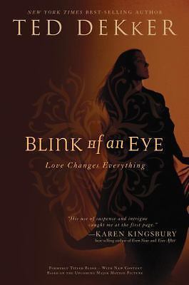 Blink of an Eye – 1595542876, Ted Dekker, hardcover