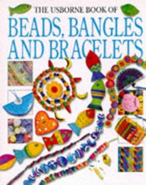 Beads, Bangles and Bracelets Paperback Ray Gibson