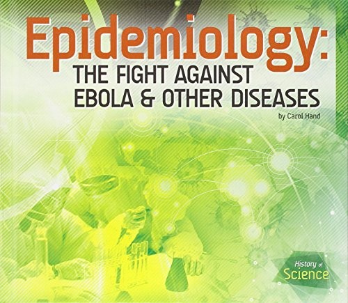 Epidemiology: The Fight Agains – VERY GOOD