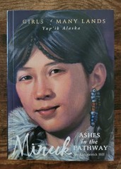 Minuk: Ashes in the Pathway (Girls of Many Lands) by Kirkpatrick Hill (VG, PB)