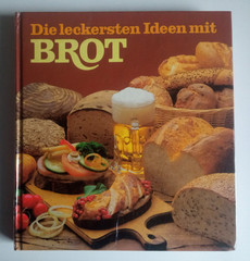 Die leckersten Ideen mit Brot – Hans J. Fahrenkamp – Gebundene Ausgabe