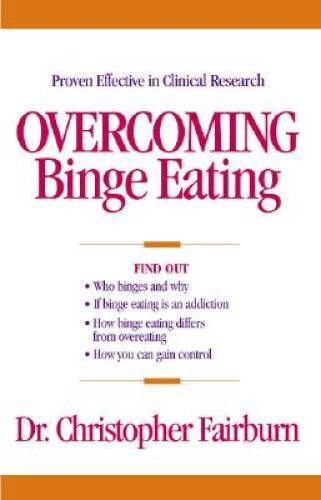 Overcoming Binge Eating, First Edition – Paperback – GOOD