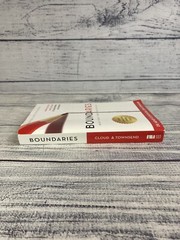 Boundaries : When to Say Yes, How to Say No to Take Control of Your Life by John