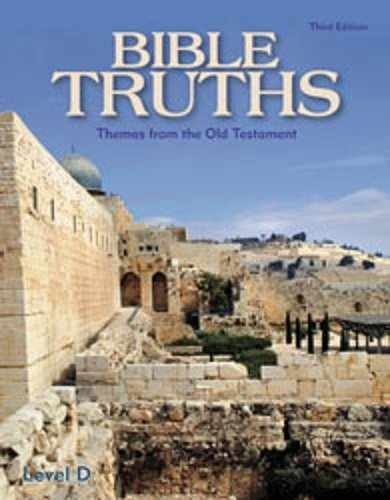 BJU Press Bible Truths Level D 3ED – Unknown Binding, by BJU Press – Very Good