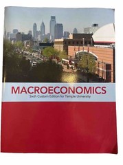 Macroeconomics 6th Custom Edition Temple University Pearson Always Learning