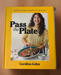 Pass the Plate by Carolina Gelen HARDCOVER BOOK cookbook
