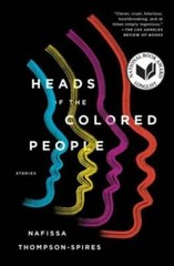 Heads of the Colored People: Stories – Paperback – VERY GOOD