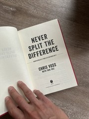 Never Split the Difference by Chris Voss and Tahl Raz (2016, Hardcover)