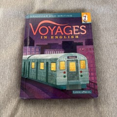 Voyages in English: Grammar and Writing, Grade 7, Student Edition