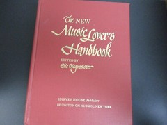 The New Music Lover’s Handbook-Hardcover/Elie Siegmeister/620 Pages