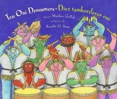 Ten Oni Drummers / Diez tamborileros oni (English and Spanish Edition) – Gol…