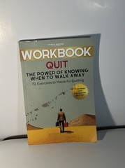 Quit Workbook Power of Knowing When to Walk Away Annie Duke Exercises Paperback