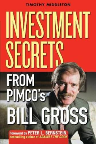 The Bond King: Investment Secrets from PIMCO’s Bill Gross – Paperback – GOOD