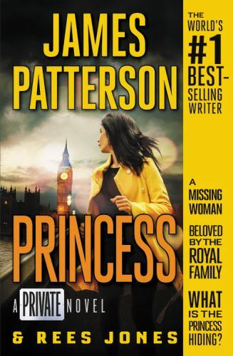 Princess: A Private Novel; Private Europe, 5 – paperback, 1538714434, Patterson