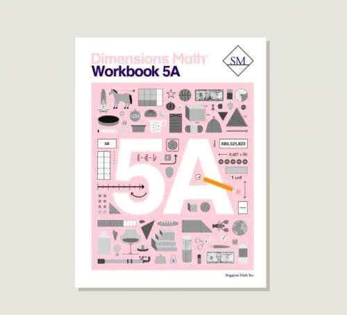 Dimensions Math Workbook 5A – Perfect Paperback By Singapore Math – GOOD