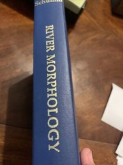 River Morphology Hardcover Stanley A. Schumm