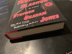 I Was a Teenage Slasher by Stephen Graham Jones (2024 Hardcover) 1st/1st Edition