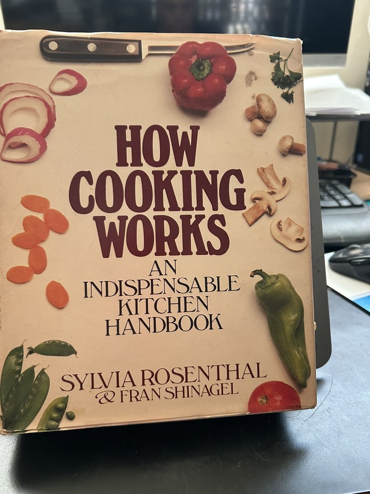 HOW COOKING WORKS – Sylvia Rosenthal|Fran Shinagel|Ray Skibinski|Cal Sacks -…