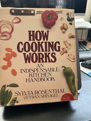 HOW COOKING WORKS – Sylvia Rosenthal|Fran Shinagel|Ray Skibinski|Cal Sacks -…