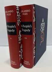 „A PEOPLE’S TRAGEDY: THE RUSSIAN REVOLUTION 1891-1924” Folio Society 2013 HC