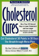 Cholesterol Cures: More Than 325 Natural Ways to Lower Cholesterol and Li – GOOD