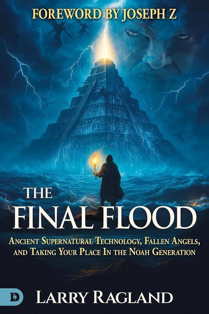 The Final Flood: Ancient Supernatural Technology, Fallen Angels, and T Paperback