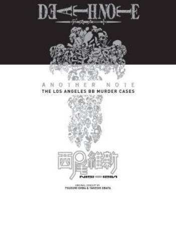 Death Note: Another Note – The Los Angeles BB Murder Cases – Hardcover – GOOD