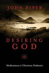 Desiring God, 25th Anniversary Reference Edition: Meditations of a Christ – GOOD